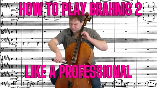 Picture of Ben at the cello over a background of a portion of the score to Brahms' Second Symphony, second movement. Pink text says "HOW TO PLAY BRAHMS 2 LIKE A PROFESSIONAL".